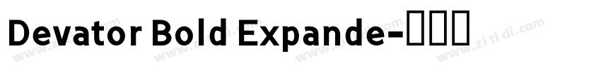 Devator Bold Expande字体转换